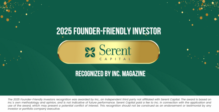 Seven Years Running: Serent Capital Named a Founder-Friendly Investor by Inc. Magazine